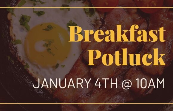 Breakfast Potluck – January 4th