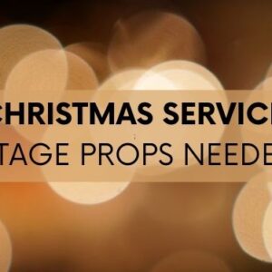 Christmas Stage Props Needed