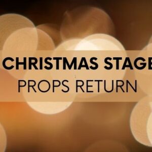 Christmas Stage Props Return