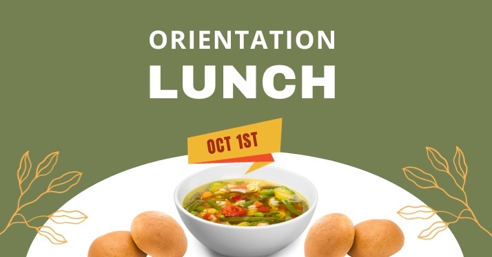 Orientation Lunch – October 1st