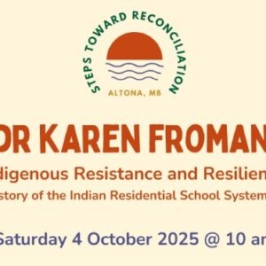 Dr. Karen Froman – Indigenous Resistance & Resilience – October 4th