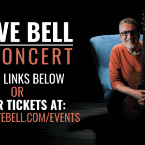 Steve Bell Concert – November 28th Steve Bell Concert – November 28th