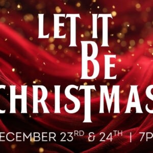 Let It Be Christmas Let It Be Christmas