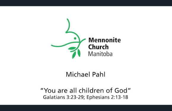 This Sunday: Video Sermon with Michael Paul – You are all children of God