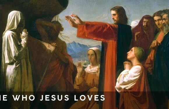This Sunday: The Who Jesus Loves