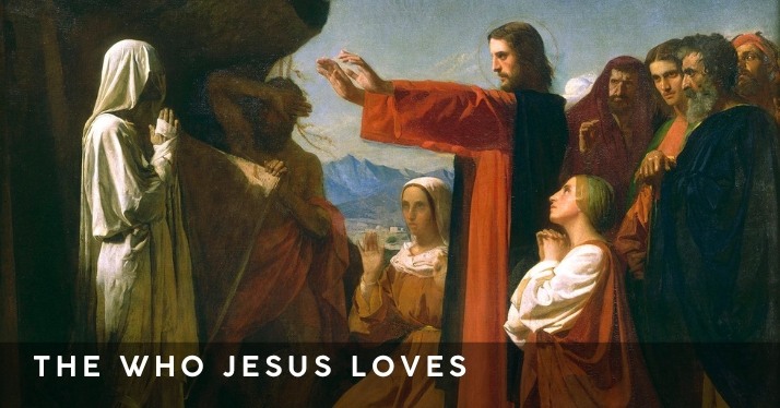 This Sunday: The Who Jesus Loves
