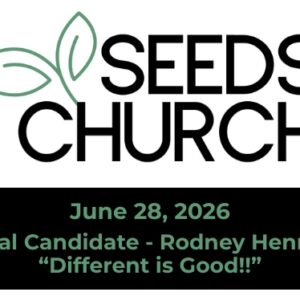 This Sunday: Different is Good!! with Rodney Hennessey – Pastoral Candidate & Lunch Potluck