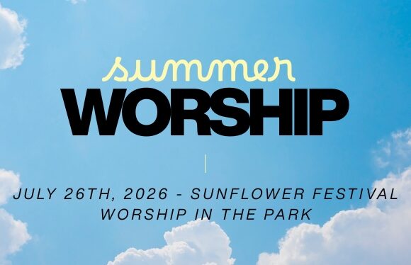 This Sunday: Sunflower Festival Worship in the Park (No Worship at Seeds)