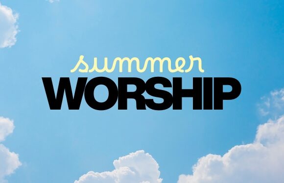 Summer Worship Schedule