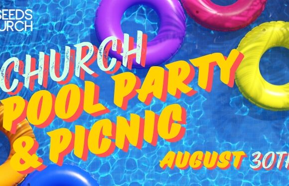 Pool Party & Picnic – August 30