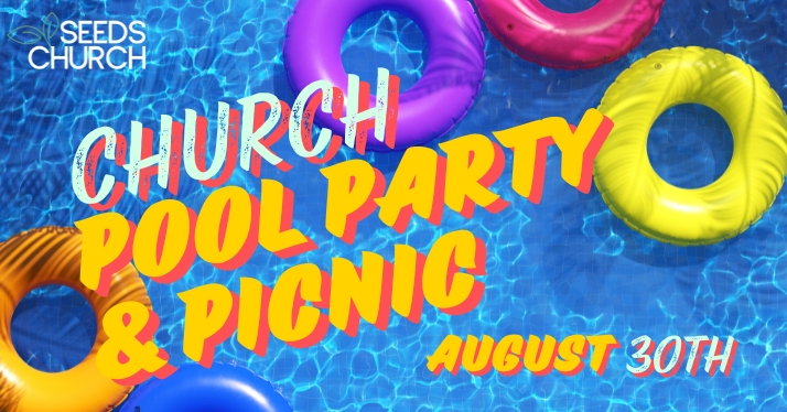Pool Party & Picnic – August 30 Pool Party & Picnic – August 30