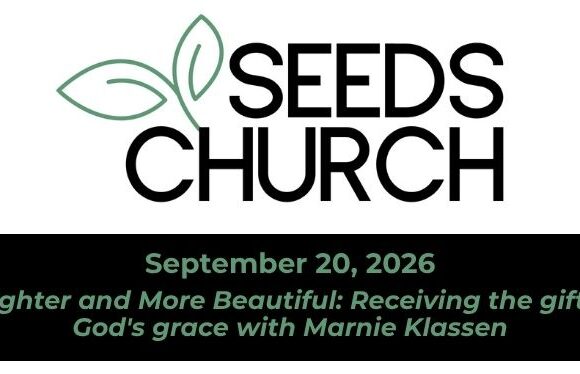 This Sunday: Brighter and More Beautiful: Receiving the gift of God’s grace wit Marnie Klassen