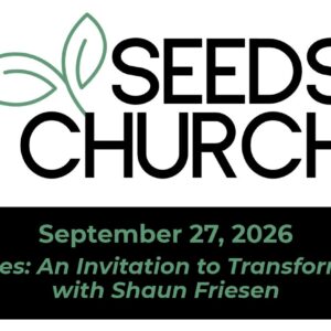 This Sunday: Parables: An Invitation to Transformation with Shaun Friesen