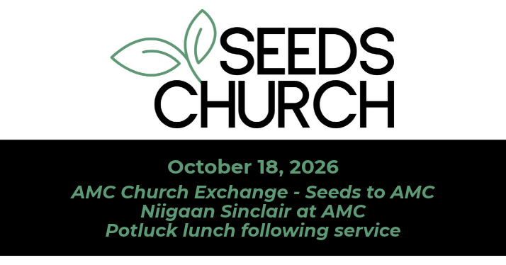 Oct. 18 – AMC Church Exchange – Seeds to AMC Oct. 18 – AMC Church Exchange – Seeds to AMC