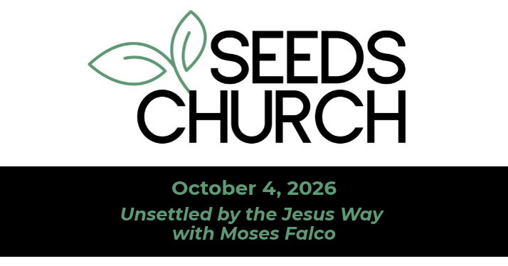 This Sunday: Unsettled by the Jesus Way with Moses Falco This Sunday: Unsettled by the Jesus Way with Moses Falco